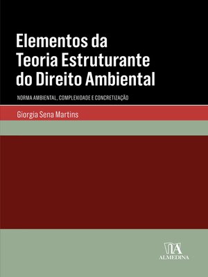 cover image of Elementos da Teoria Estruturante do Direito Ambiental